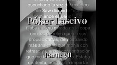 Relato: P&oacute_ker Lascivo (Parte VII) Thumb